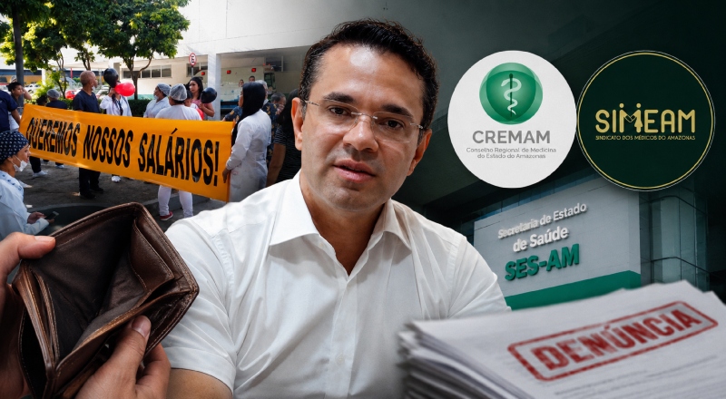 Médicos sem salário no Amazonas: denunciam gestão na SES-AM